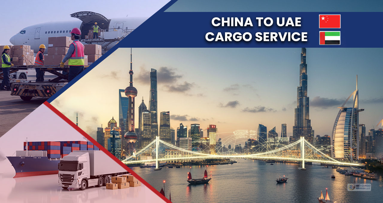 Cargo Services From China to UAE - Door-to-Door